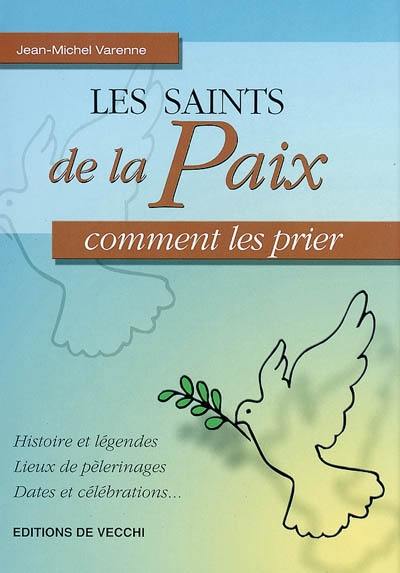 Les saints de la paix