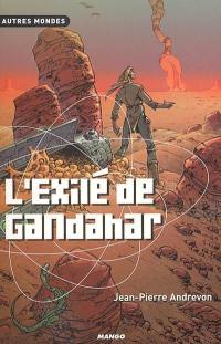 L'exilé de Gandahar