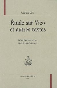 Etude sur Vico et autres textes