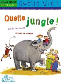 Quelle jungle !