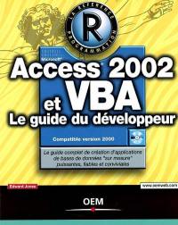 Access 2002 et VBA : le guide du développeur