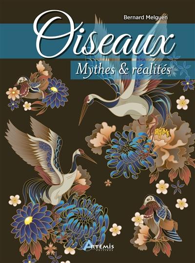 Oiseaux : mythes & réalités