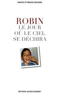 Robin, le jour où le ciel se déchira