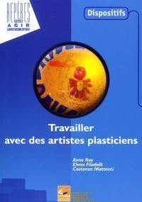 Travailler avec des artistes plasticiens