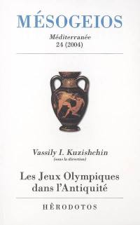 Mésogeios, n° 24. Les jeux Olympiques dans l'Antiquité