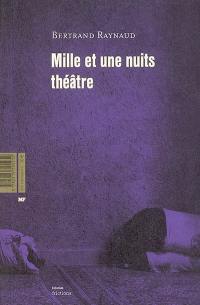 Mille et une nuits, théâtre : et sa suite somptueuse d'autres palais, de couloirs étourdissants et d'animaux aveugles