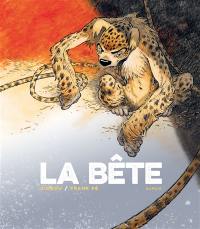 La bête. Vol. 1