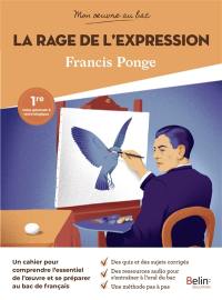 La rage de l'expression, Francis Ponge : 1re voies générale & technologique