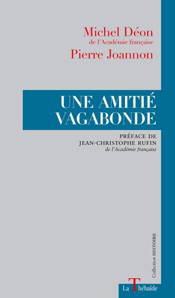 Une amitié vagabonde