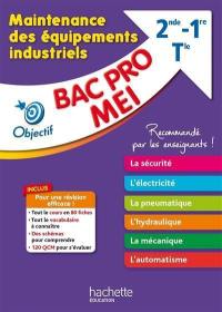 Bac pro MEI, maintenance des équipements industriels, 2de, 1re, terminale