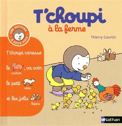 T'choupi a un nouveau copain - Thierry Courtin - Nathan - Grand