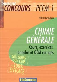 Chimie générale : cours, exercices, annales et QCM corrigés