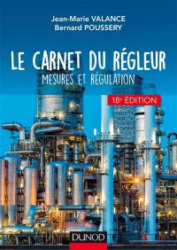 Le carnet du régleur : mesures et régulation