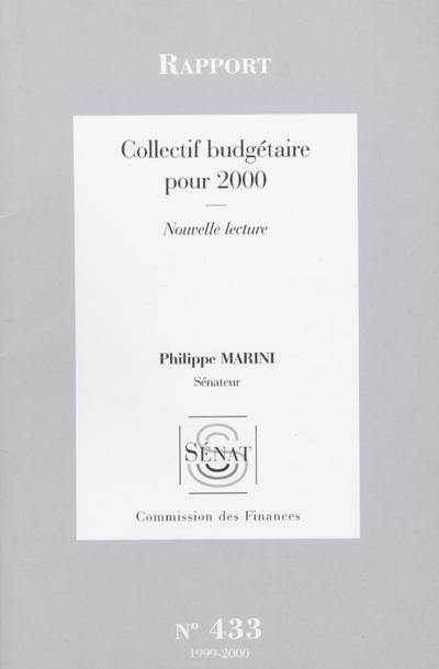 Collectif budgétaire pour 2000 : rapport, nouvelle lecture