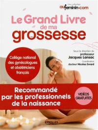 Le grand livre de ma grossesse