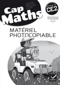 Cap maths CE2, cycle 2 : matériel photocopiable : nouveaux programmes 2016