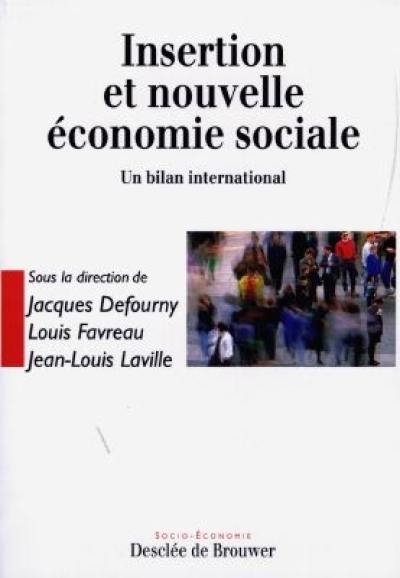 Insertion et nouvelle économie sociale : un bilan international