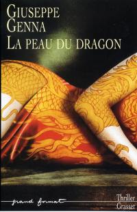 La peau du dragon