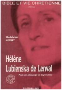 Hélène Lubienska de Lenval : pour une pédagogie de la personne