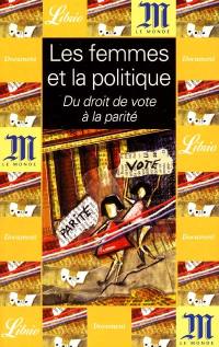 Les femmes et la politique : du droit de vote à la parité