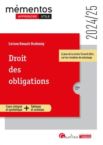 Droit des obligations : cours intégral et synthétique + tableaux et schémas : 2024-2025