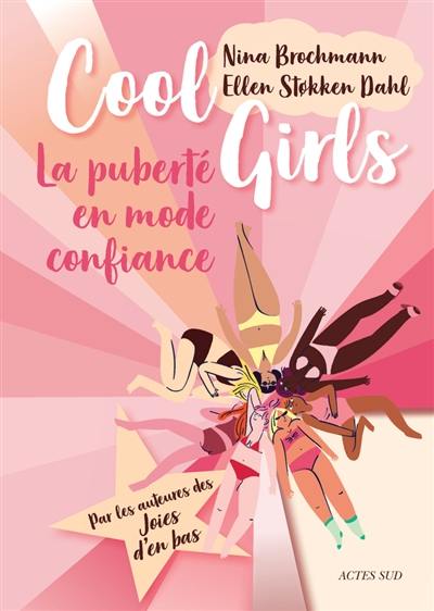 Cool girls : la puberté en mode confiance