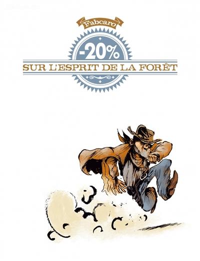 - 20 % sur l'esprit de la forêt