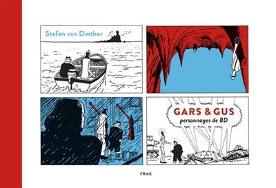 Gars et Gus : personnages de BD