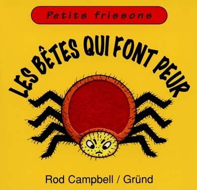 Les bêtes qui font peur