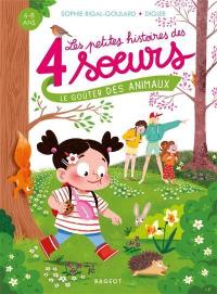 Les petites histoires des 4 soeurs. Le goûter des animaux