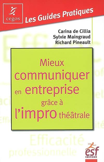 Mieux communiquer en entreprise grâce à l'impro théâtrale