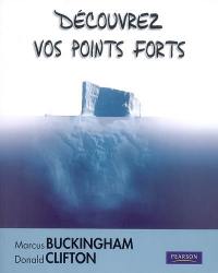 Découvrez vos points forts