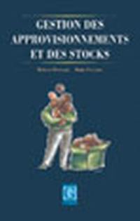 Gestion des approvisionnements et des stocks