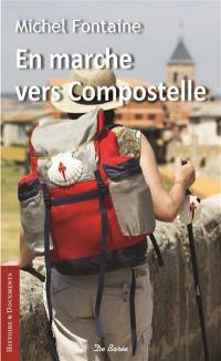 En marche vers Compostelle