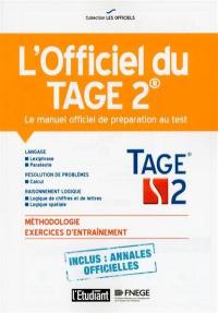 L'officiel du Tage 2 : le manuel officiel de préparation au test