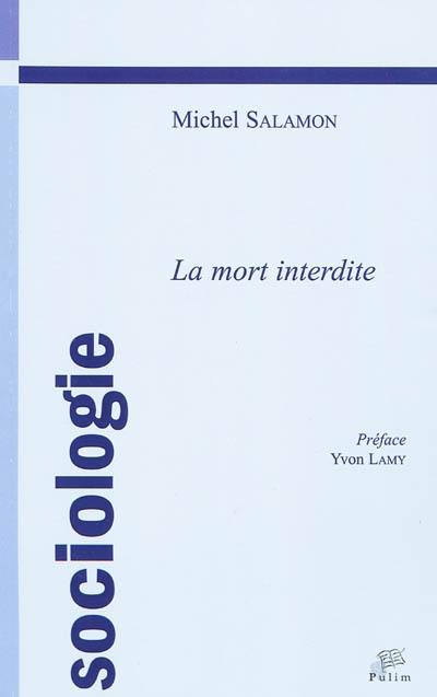 La mort interdite