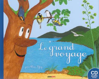 Le grand voyage