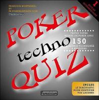 Poker techno quiz. Vol. 1. Niveau intermédiaire : testez votre niveau de poker avec 150 problèmes techniques à résoudre