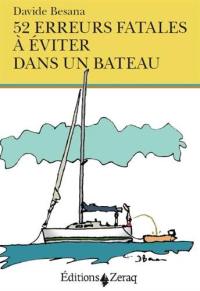 52 erreurs fatales à éviter dans un bateau