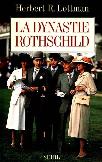 La dynastie Rothschild