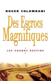 Les escrocs