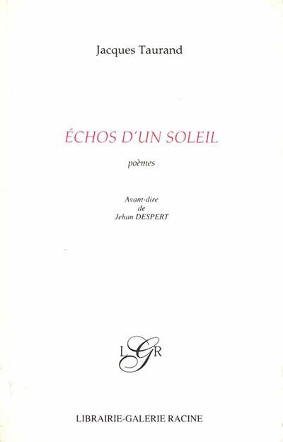 Echos d'un soleil : poèmes