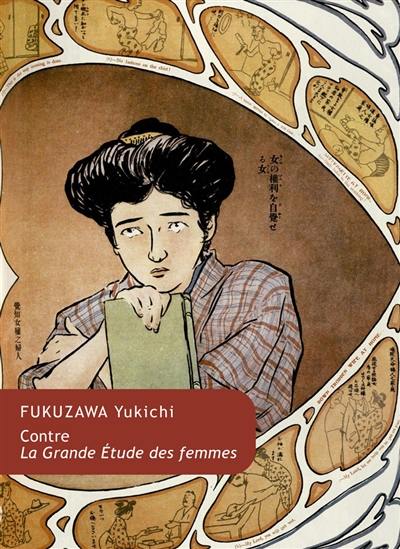 Contre La grande étude des femmes : textes de Fukuzawa Yukichi sur le couple et la famille