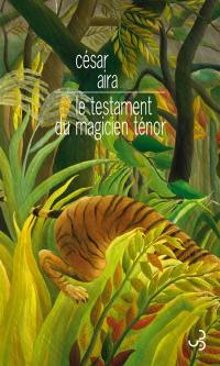 Le testament du magicien Ténor