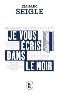 Je vous écris dans le noir. Iphigénie ou Les effets de la chasse