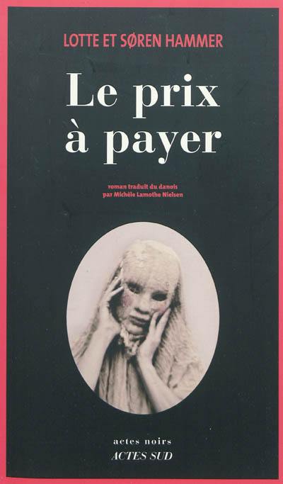 Le prix à payer