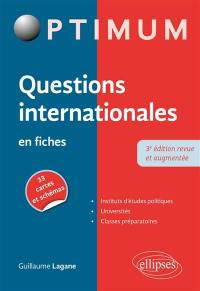 Questions internationales en fiches : Instituts d'études politiques, universités, classes préparatoires