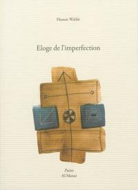 Eloge de l'imperfection