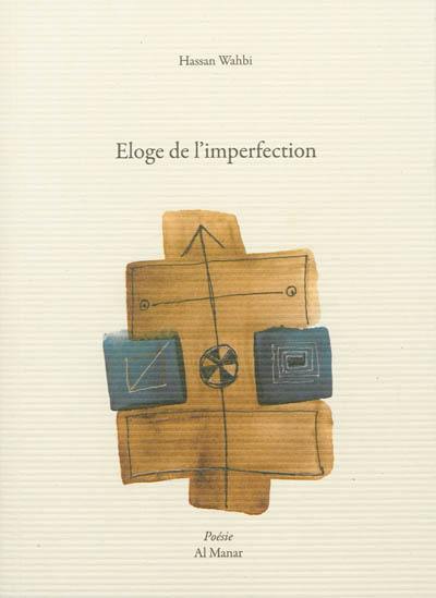 Eloge de l'imperfection