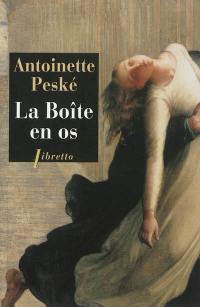 La boîte en os